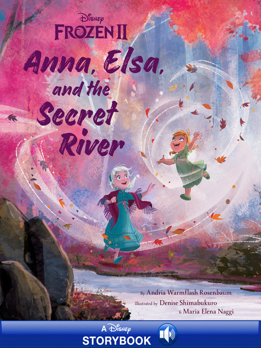 Title details for Frozen 2 Picture Book by Andria Warmflash Rosenbaum - Available